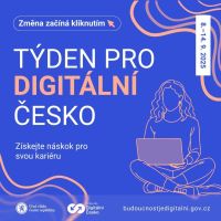 Nerozumíte si úplně s počítačem? Pak se zapojte do čtvrtého ročníku Týdne pro Digitální Česko