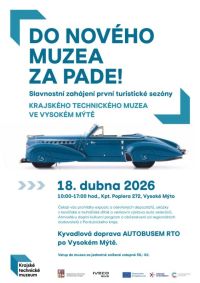 Do muzea za padesát! V den Slavnostního zahájení první turistické sezóny Krajského technického muzea ve Vysokém Mýtě