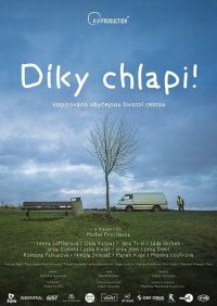 Díky chlapi! Tento nový film vznikl v Pardubickém kraji, s protagonistou z Domova pod hradem Žampach